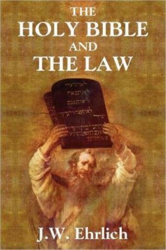 The Holy Bible And The Law