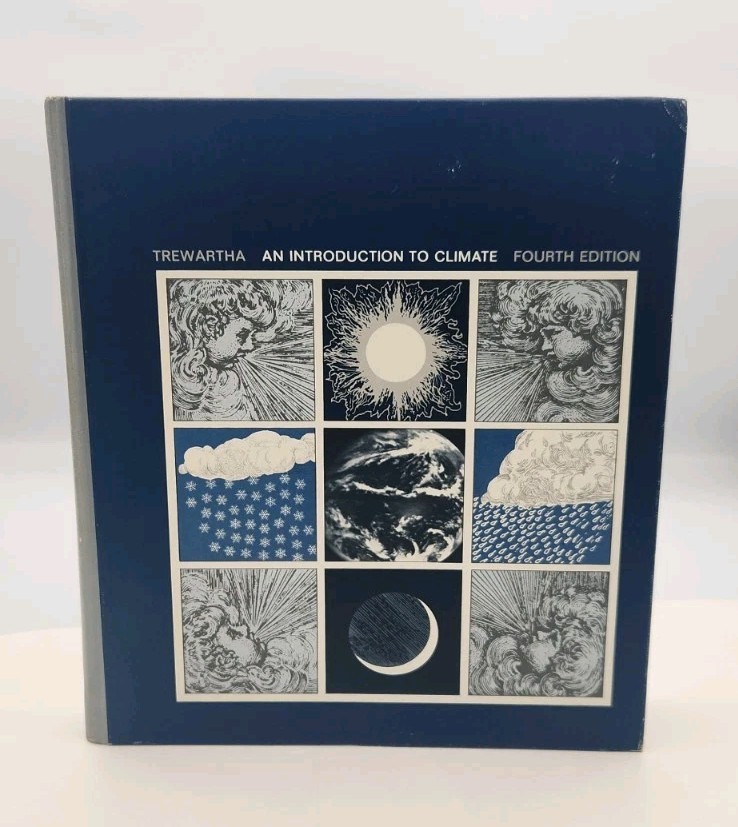 Vintage An Introduction to Climate by Glenn T Trewartha 4th Ed 1968 Hardcover