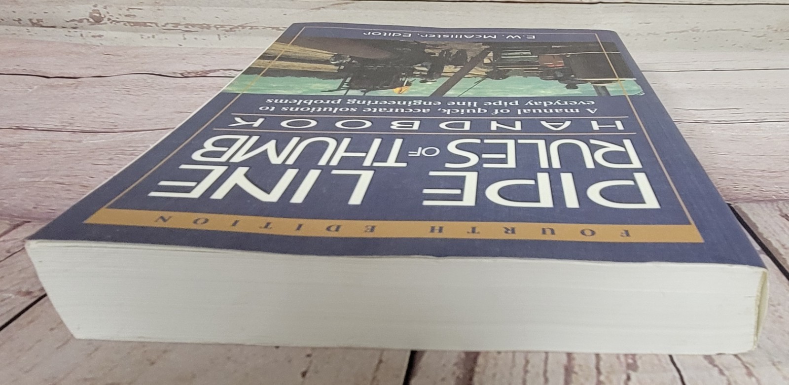 Pipeline Rules of Thumb Handbook Fourth Edition McAllister 1998 602 Pgs