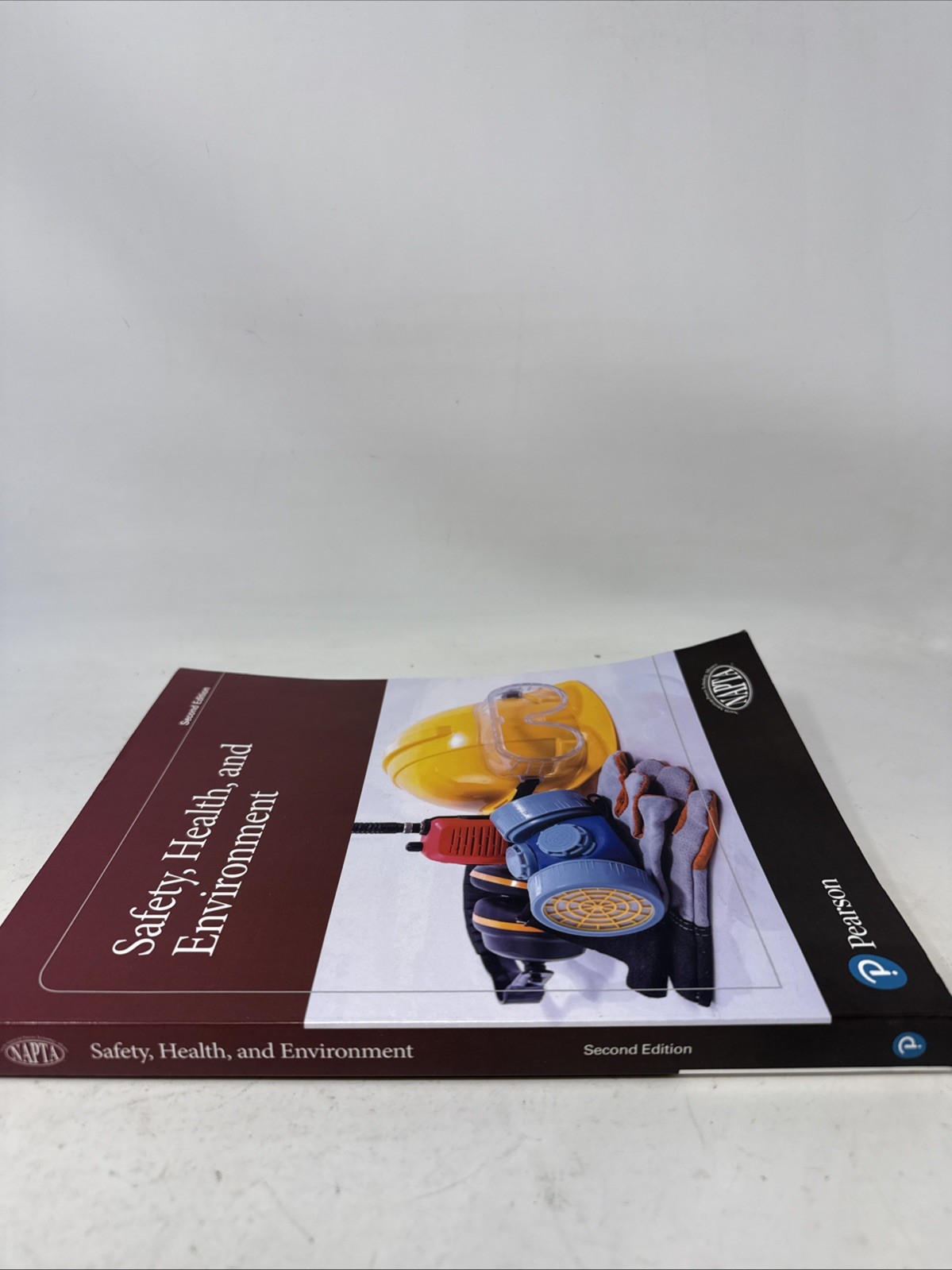 Safety, Health, and Environment by NAPTA 2nd Edition