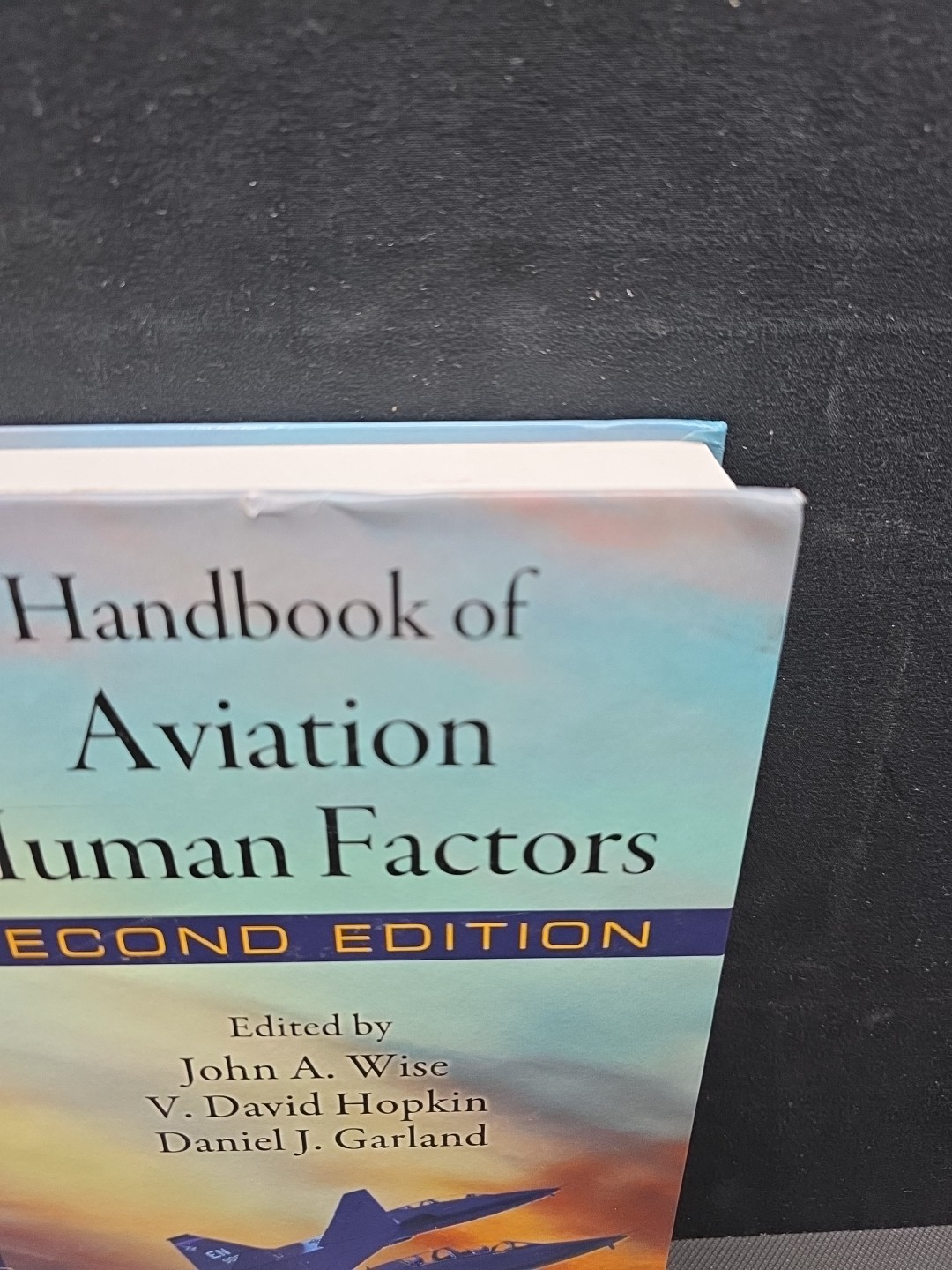 Handbook of Aviation Human Factors – Hardcover, by Wise John A. – New
