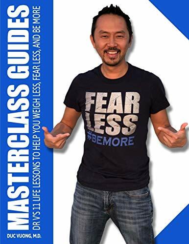 Masterclass Guides: Dr. V’s 11 Life Lessons to Help You Weigh Less, Fear Less,