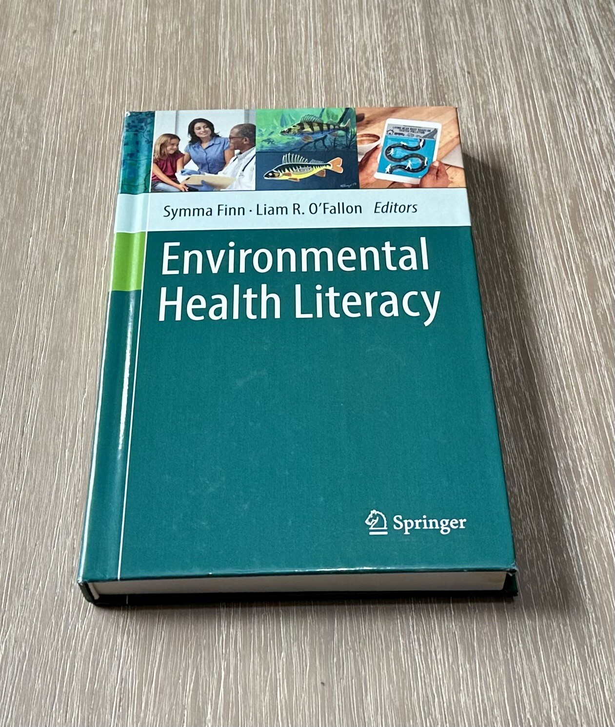 Environmental Health Literacy by Symma Finn & Liam R. O’Fallon HC 2019/Springer