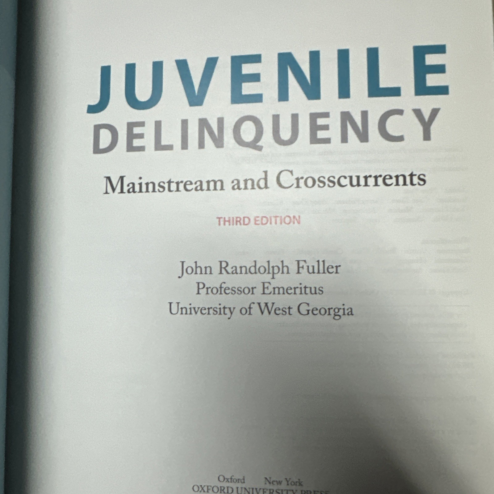 Juvenile Delinquency: Mainstream and Crosscurrents
