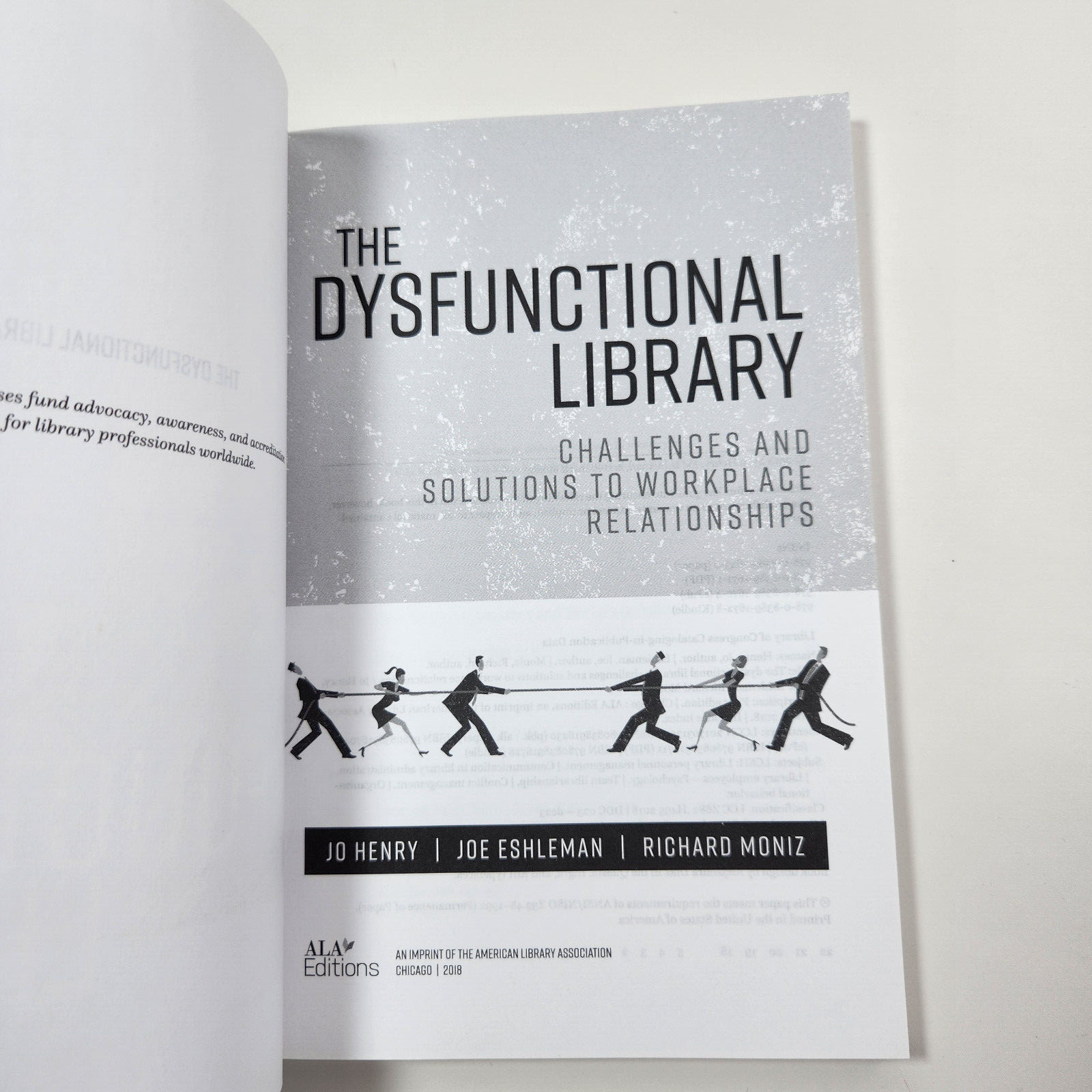 Dysfunctional Library Challenges Solutions to Workplace Relationships 2018 PB