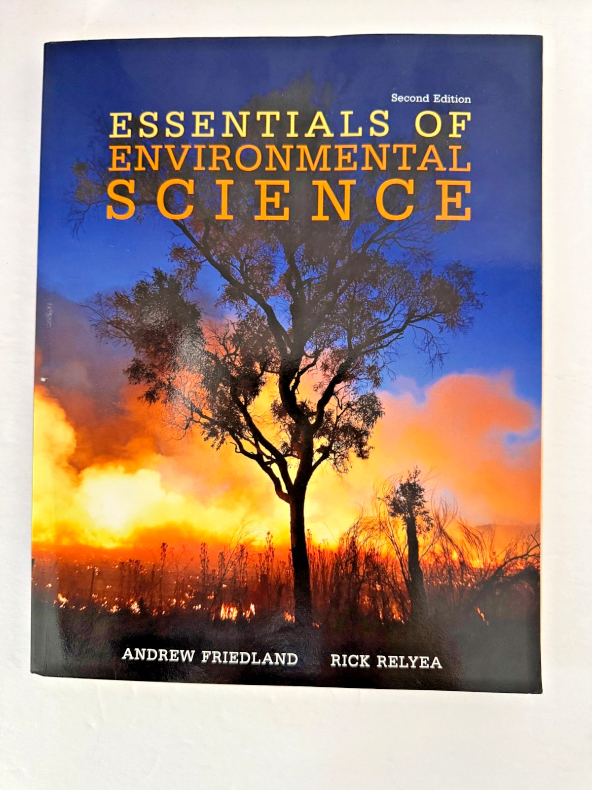 Essentials of Environmental Science by Andrew Friesland & Rick Relyea (2nd Ed.)