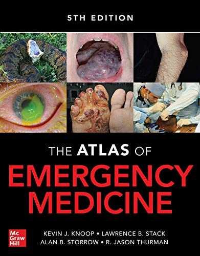 Atlas of Emergency Medicine 5th Edition – Hardcover, by Knoop Kevin J.; – New h