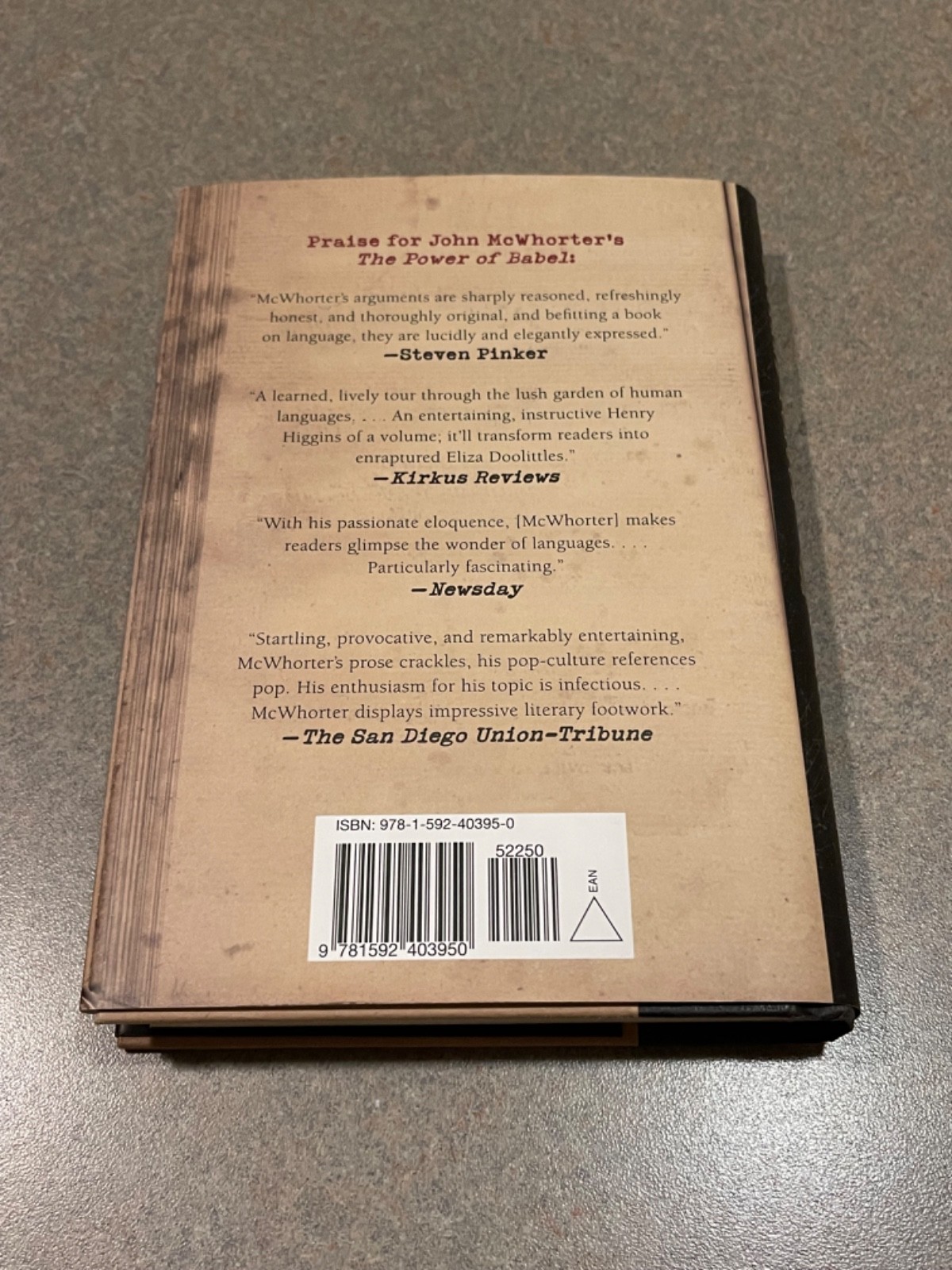 Our Magnificent Bastard Tongue : The Untold Story of English John McWhorter (HC