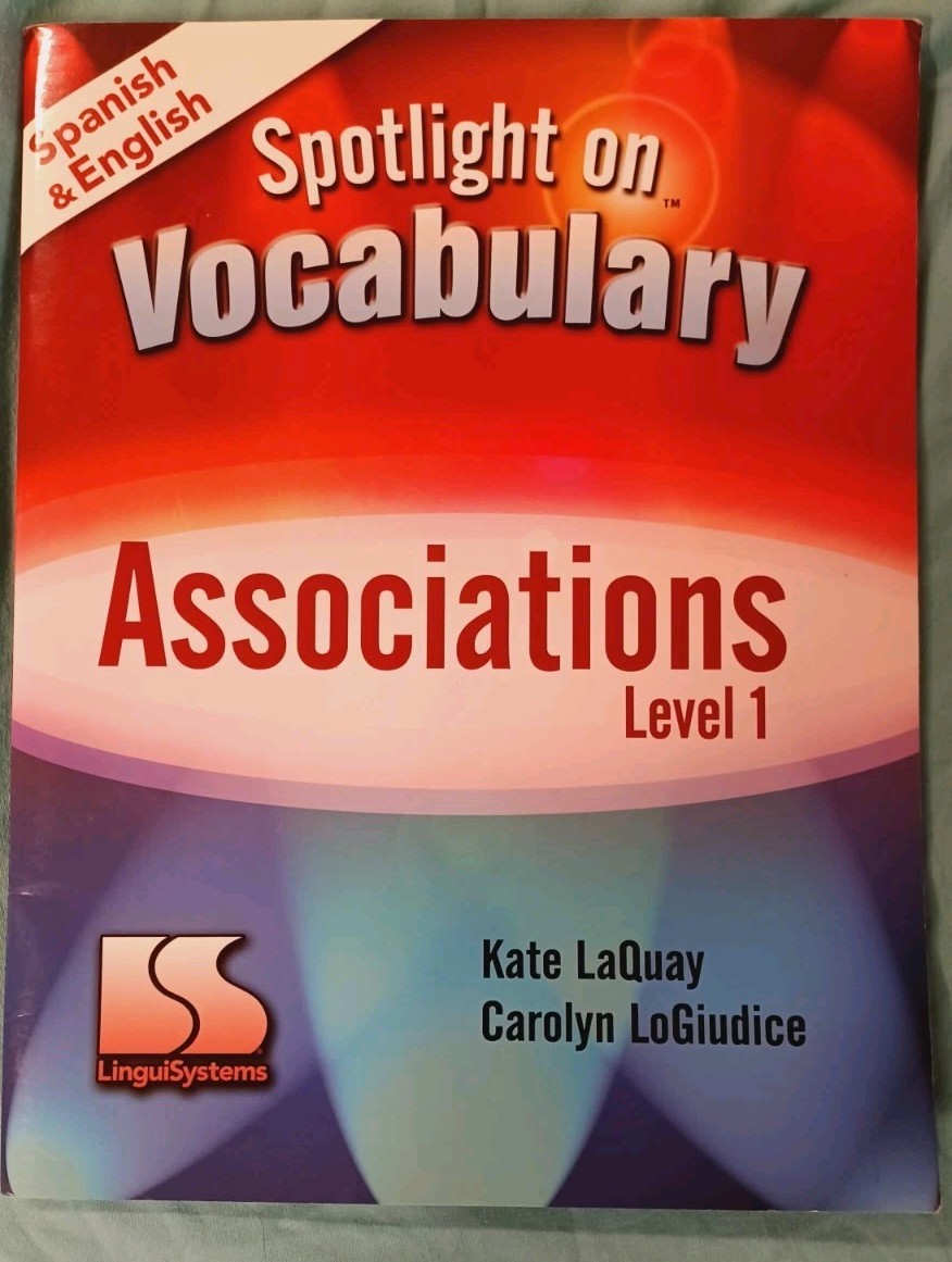 Spotlight On Vocabulary Associations Level 1 Kate LaQuay English And Spanish…