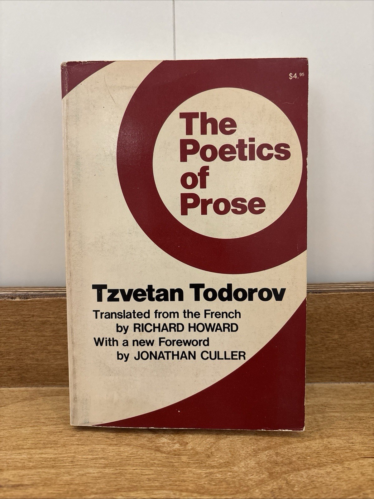 THE POETICS OF PROSE (ENGLISH AND FRENCH EDITION) By Tsvetan Todorov & Richard