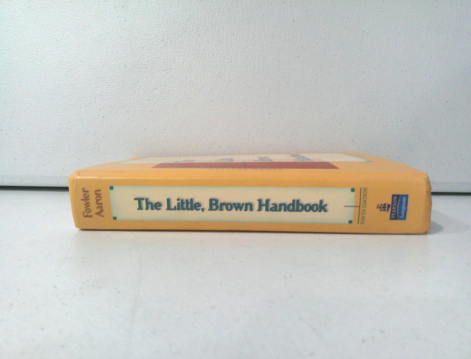 The Little, Brown Handbook by Fowler, H. Ramsey; Aaron, Jane E. 9th Edition