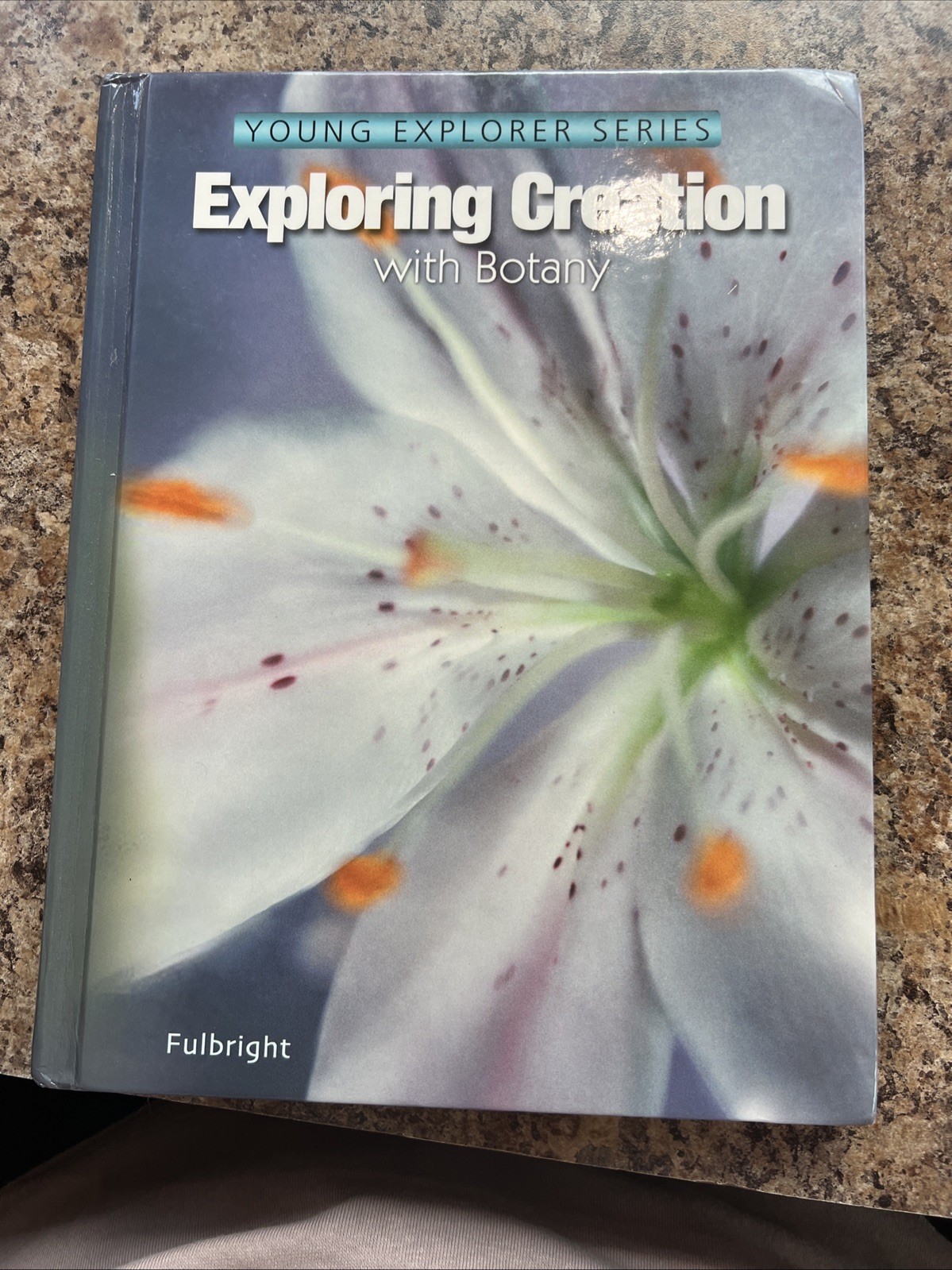 Apologia Exploring Creation with Botany (Young Explorer Series)