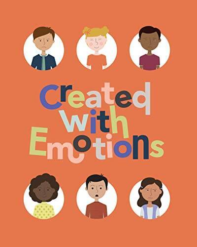 Created with Emotions – Childrens Book – Hardcover – GOOD