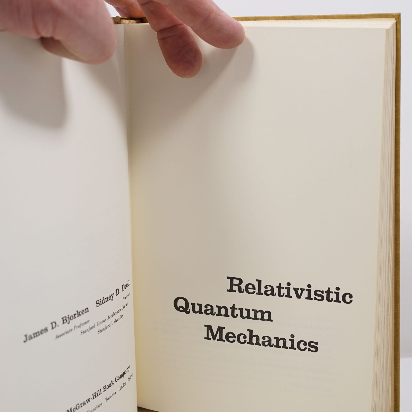 Relativistic Quantum Mechanics – Bjorken and Drell Hardback