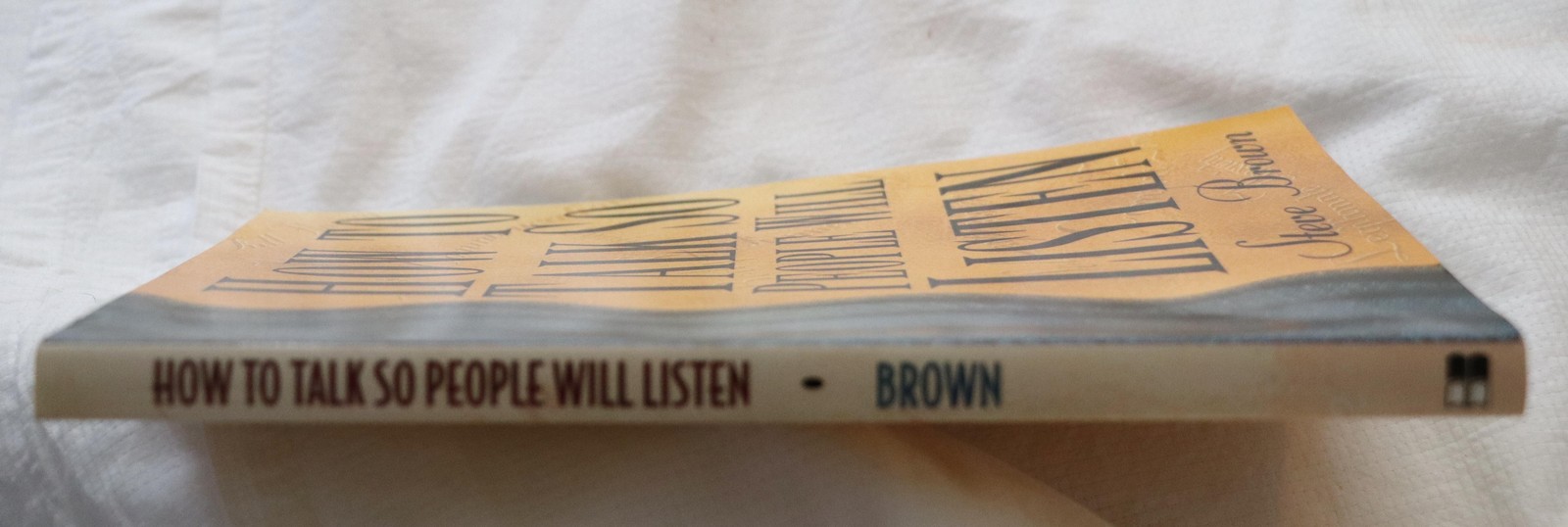 How To Talk So People Will Listen Steve Brown Christian Baker Books Gold PB 1999
