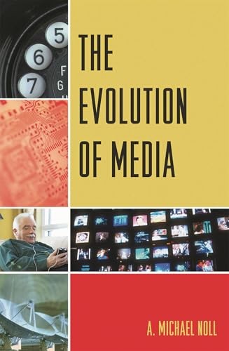 The Evolution of Media
