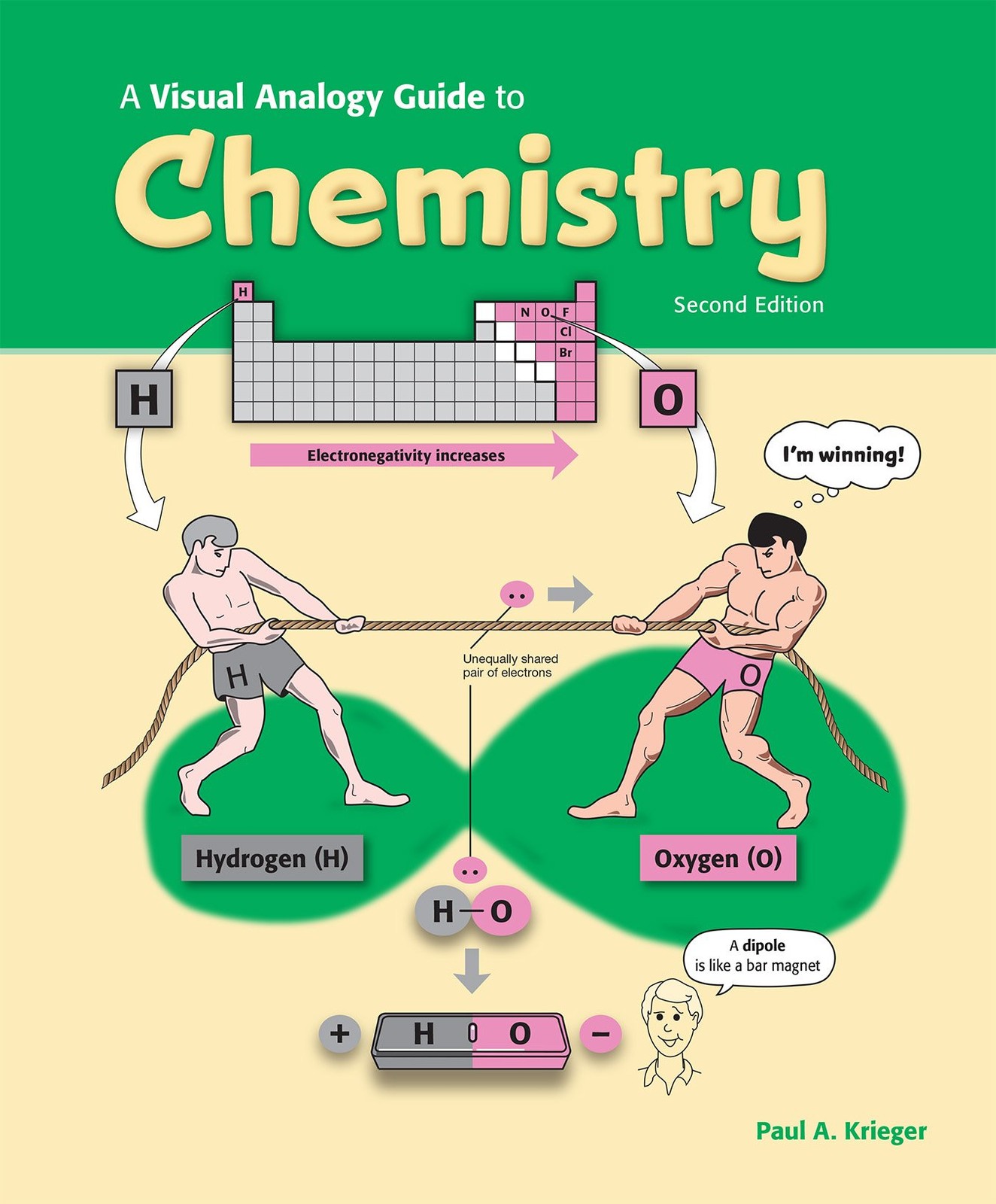 A Visual Analogy Guide to Chemistry, 2e by Paul A. Krieger