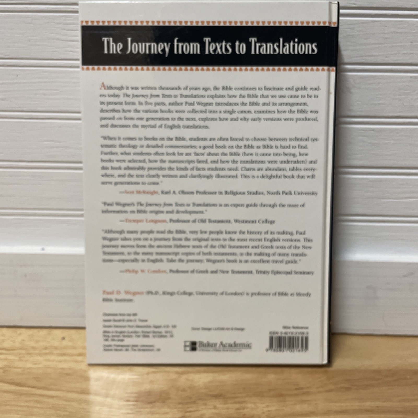Journey from Texts to Translations : The Origin and Development of the Bible