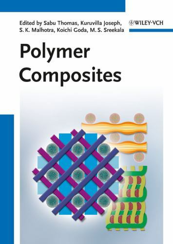 Polymer Composites, Set (Polymer Composites (Volumes 1 – 3))