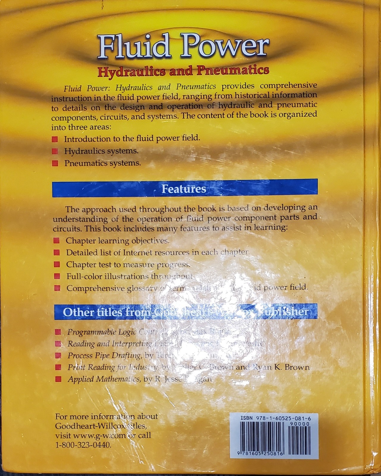 Fluid Power: Hydraulics and Pneumatics James R. Daines 2009 HC 560p