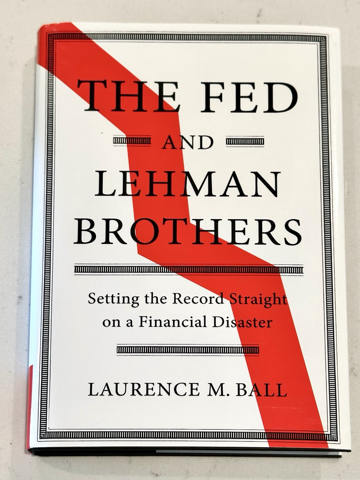 Studies in Macroeconomic History Ser.: Fed and Lehman Brothers : Setting the…