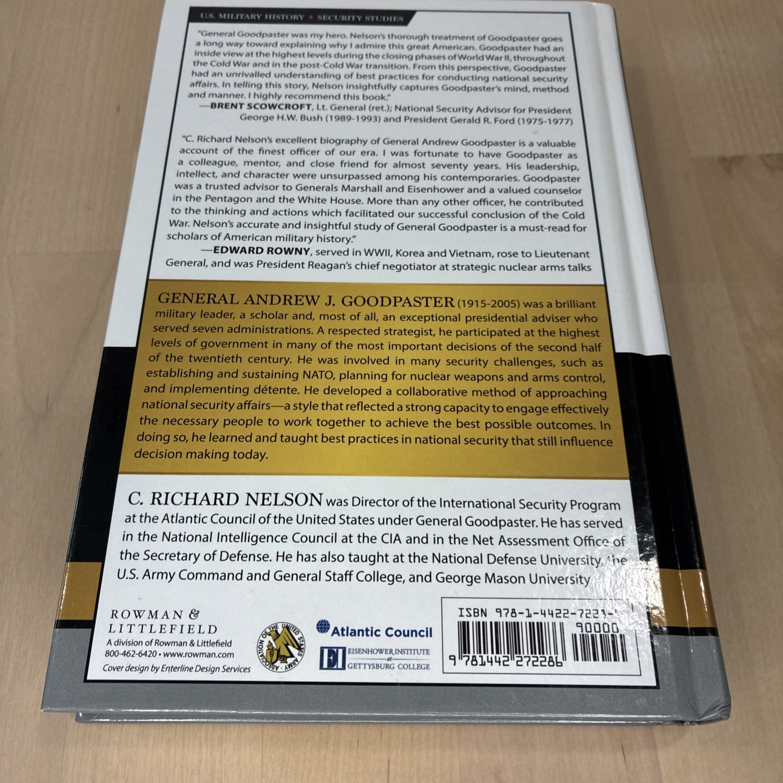 The Life and Work of General Andrew J. Goodpaster by Richard Nelson