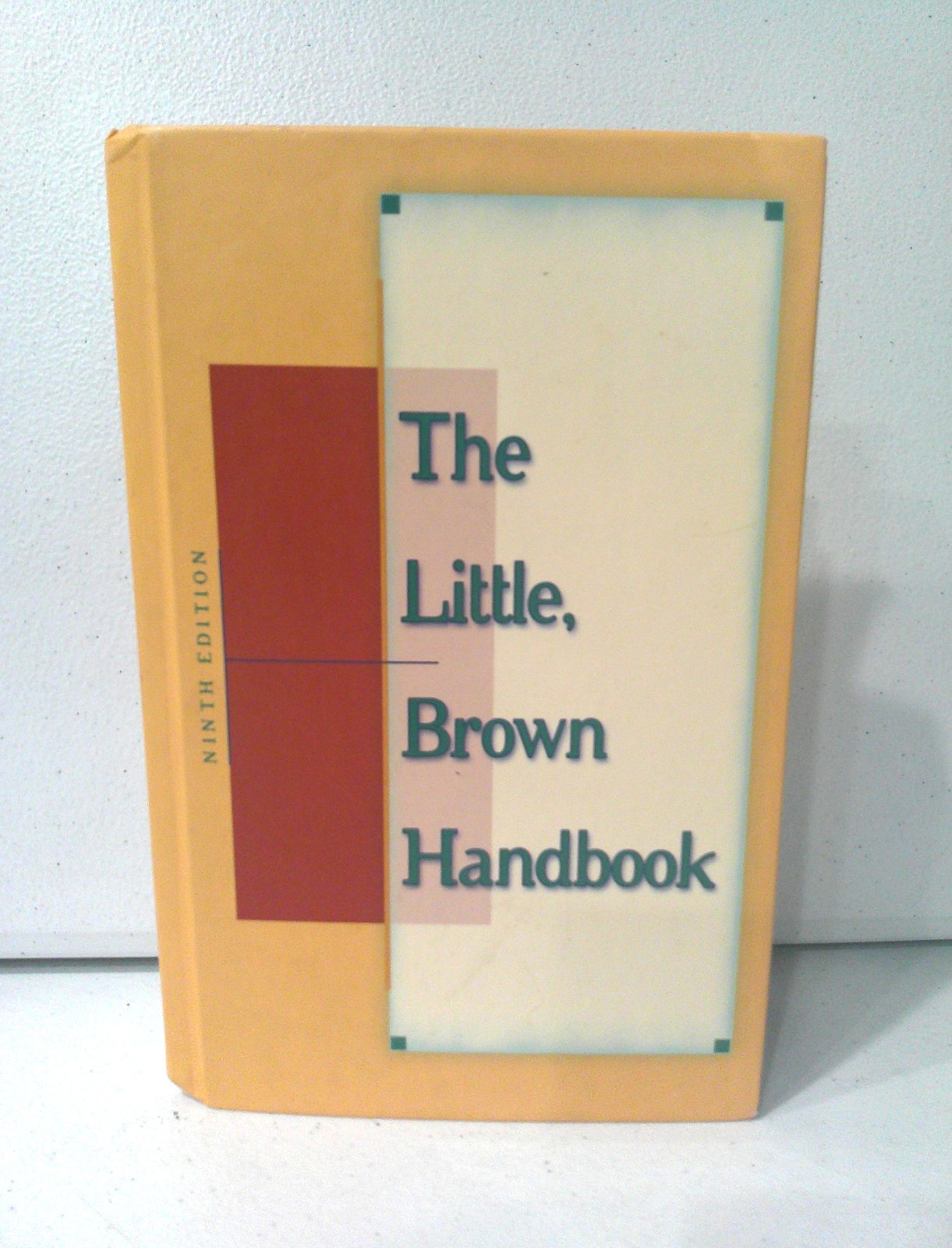 The Little, Brown Handbook by Fowler, H. Ramsey; Aaron, Jane E. 9th Edition