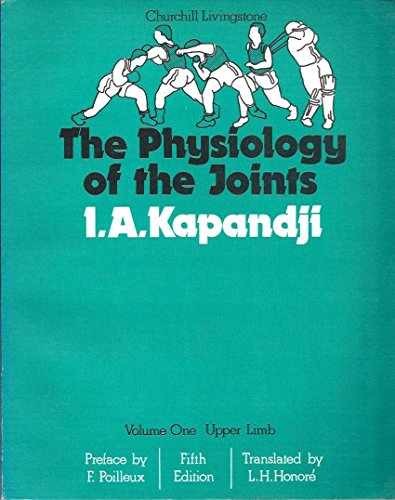 The Physiology of the Joints, Volume – Paperback, by Kapandji MD I. – Very Good
