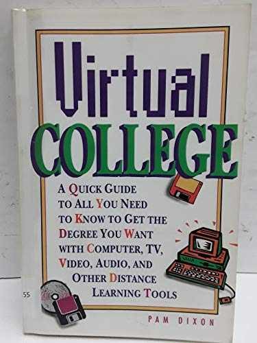 Peterson’s Virtual College: A Quick – Paperback, by Dixon Pam – Very Good x