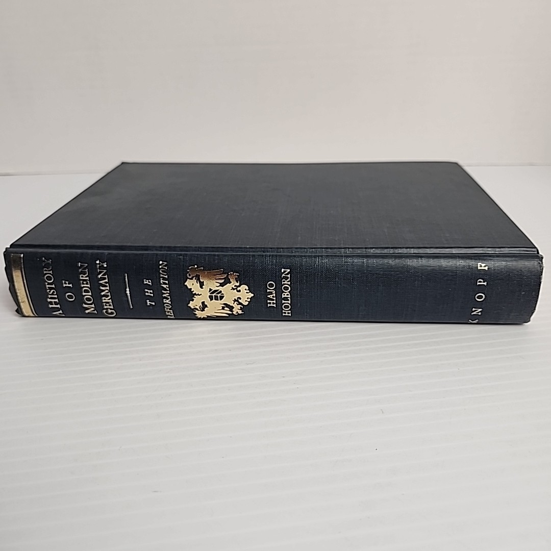 A History of Modern Germany The Reformation by Hajo Holborn HC 1967