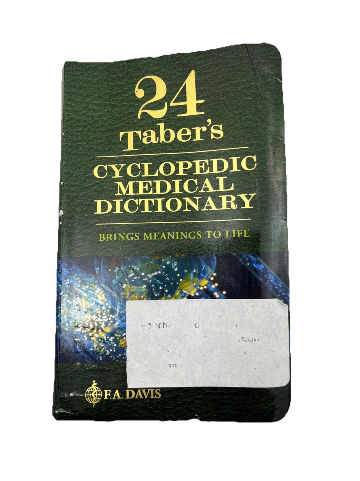 Taber’s Cyclopedic Medical Dictionary 24Th Edition F. A. Davis GOOD CONDITION