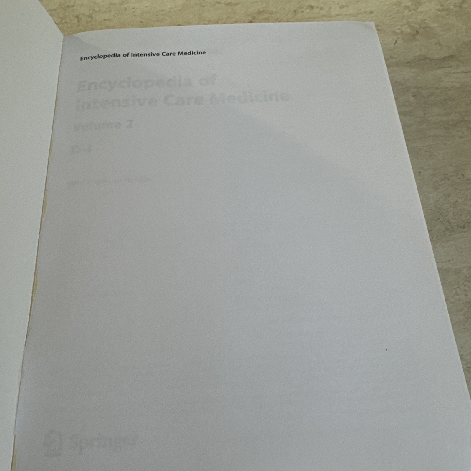 Encyclopedia of Intensive Care Medicine Jesse B. Hall (2012, Hardcover) VOLUME 2