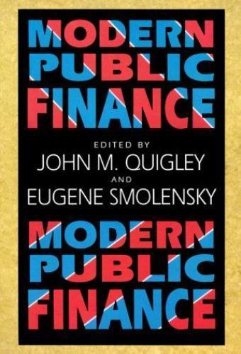 Modern Public Finance by Quigley, John M.