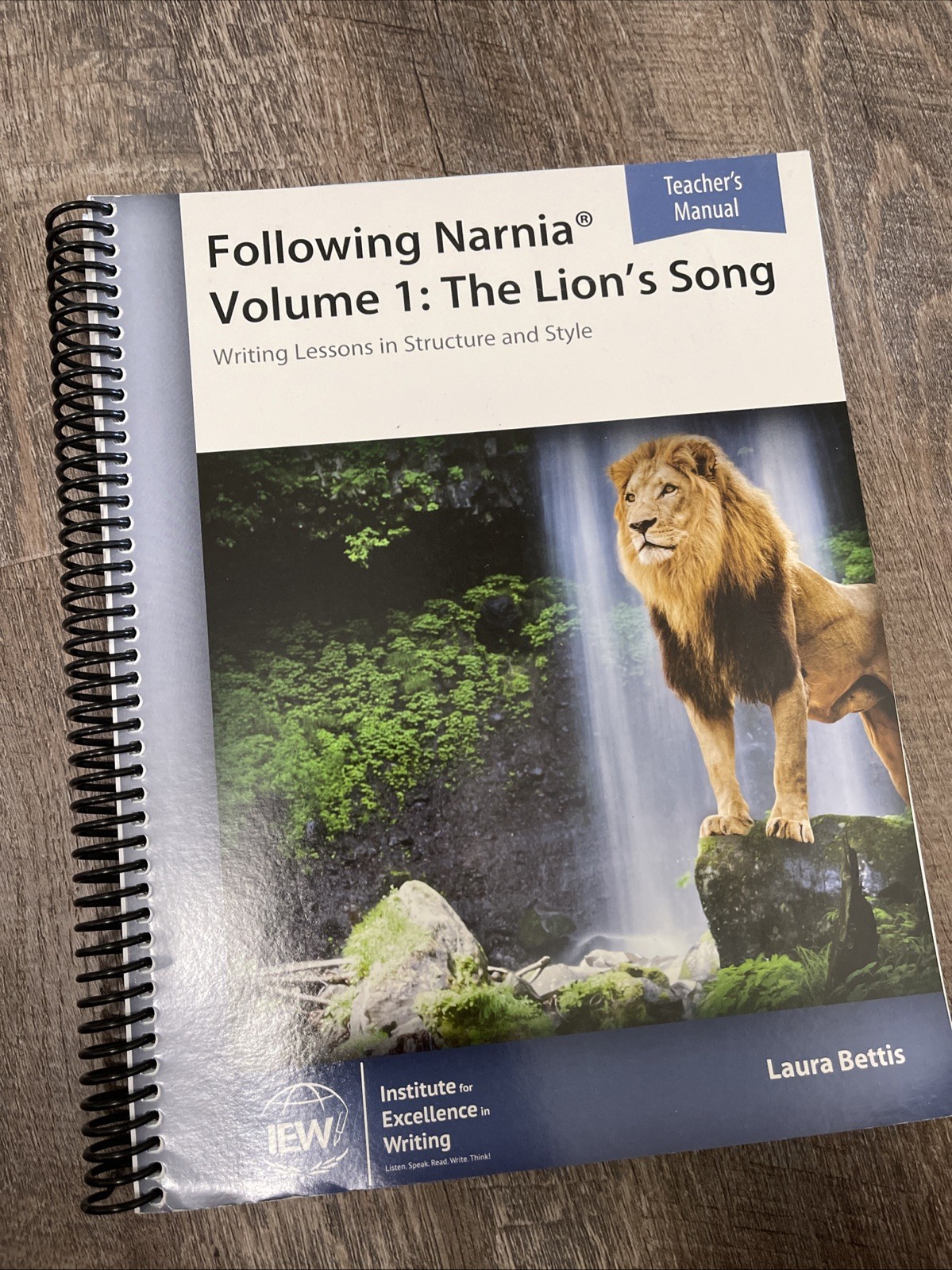 IEW Following Narnia Volume 1: The Lion’s Song 2016 Teacher’s Manual