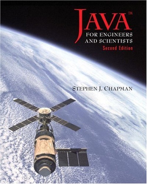 Java for Engineers and Scientists Hardcover Stephen J. Chapman