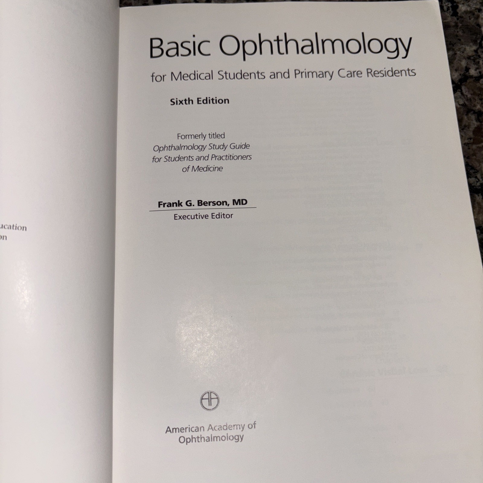Basic Ophthalmology for Medical Students and Primary Care Residents