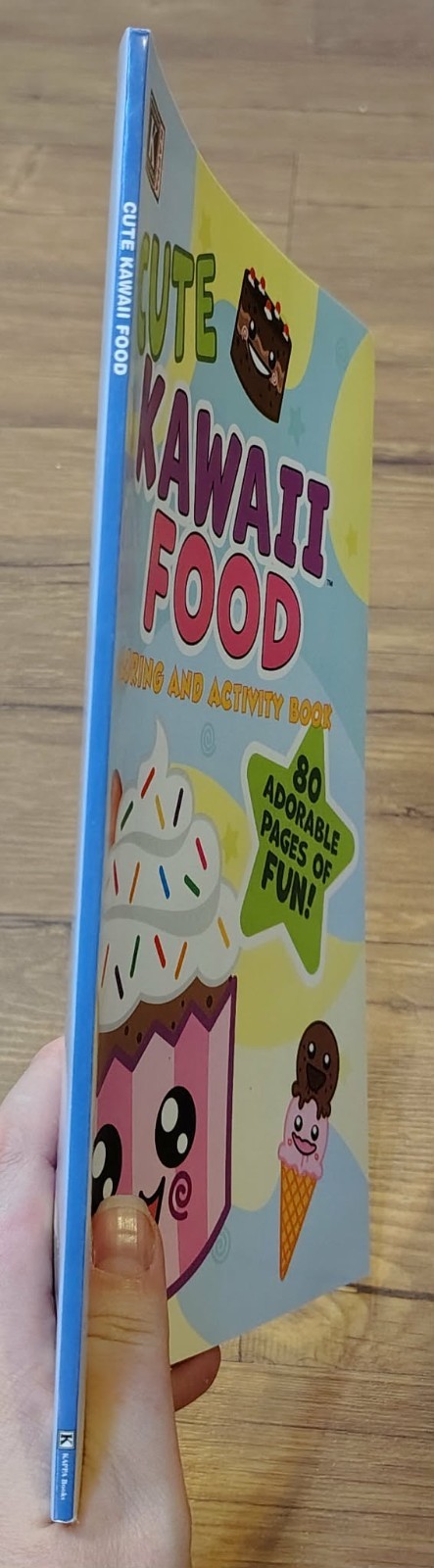Cute Kawaii Food Coloring and Activity Book 80 Adorable pages of Fun