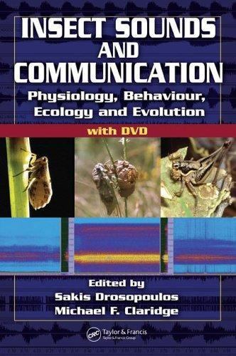 Insect Sounds and Communication: Physiology, Behaviour, Ecology, and Evoluti…