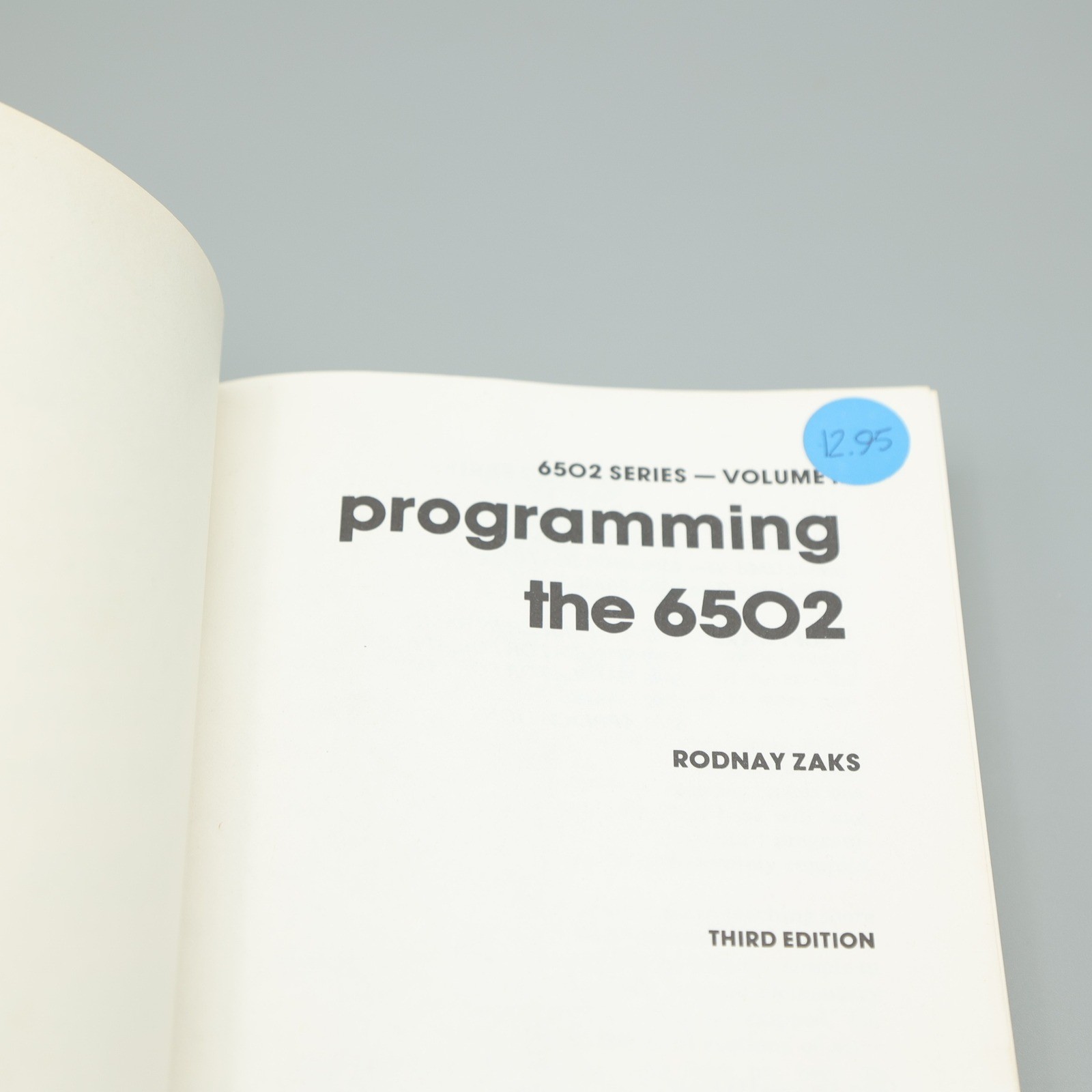 Sybex Programming the 6502 Third Edition Rodnay Zaks Vintage Computer Book 1980