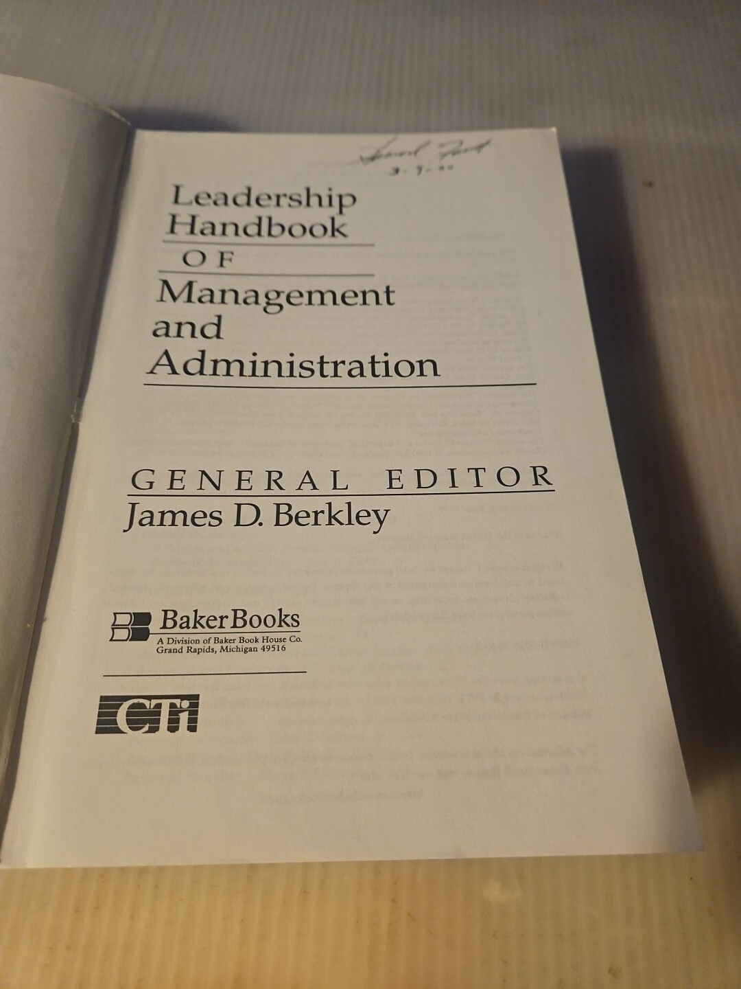 Vintage 1997 “Leadership Handbook of Management & Administration” James Berkley