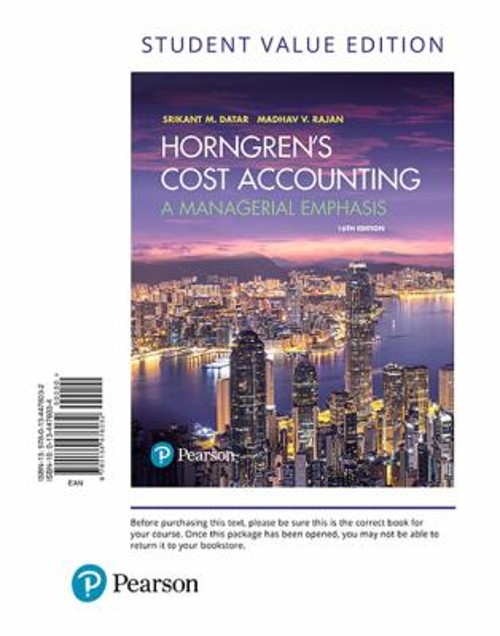 Horngren’s Cost Accounting : A Managerial Emphasis Ringbound