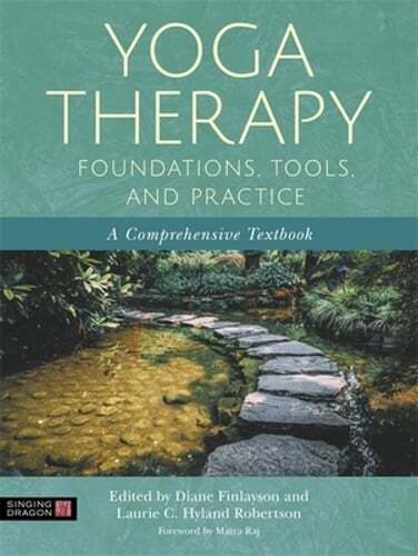 Yoga Therapy Foundations, Tools, and Practice: A Comprehensive Textbook: Used