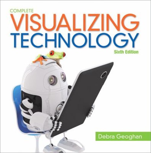 Visualizing Technology Complete Paperback Debra Geoghan