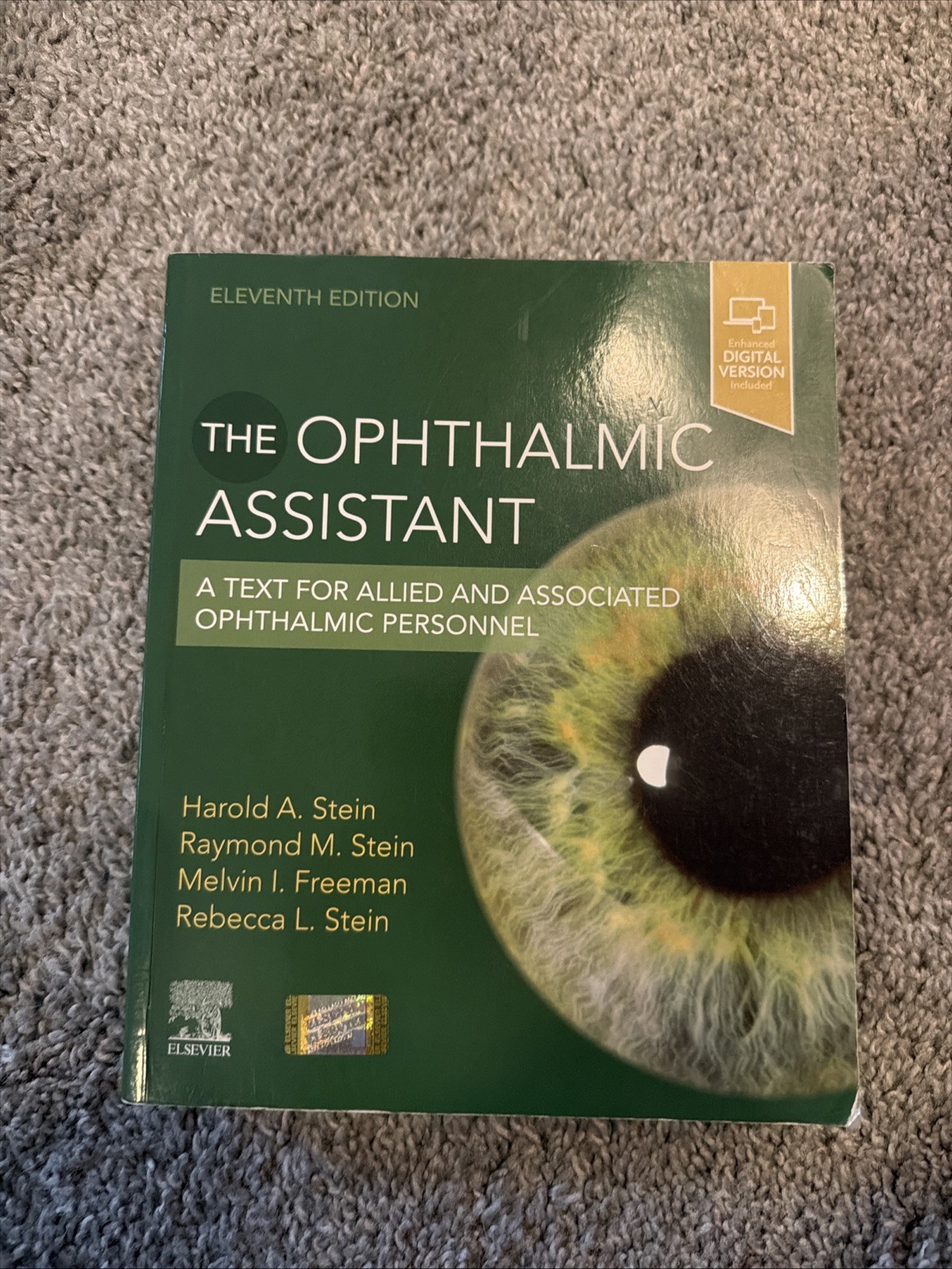 The Ophthalmic Assistant Eleventh Edition Book with Digital Version by Stein