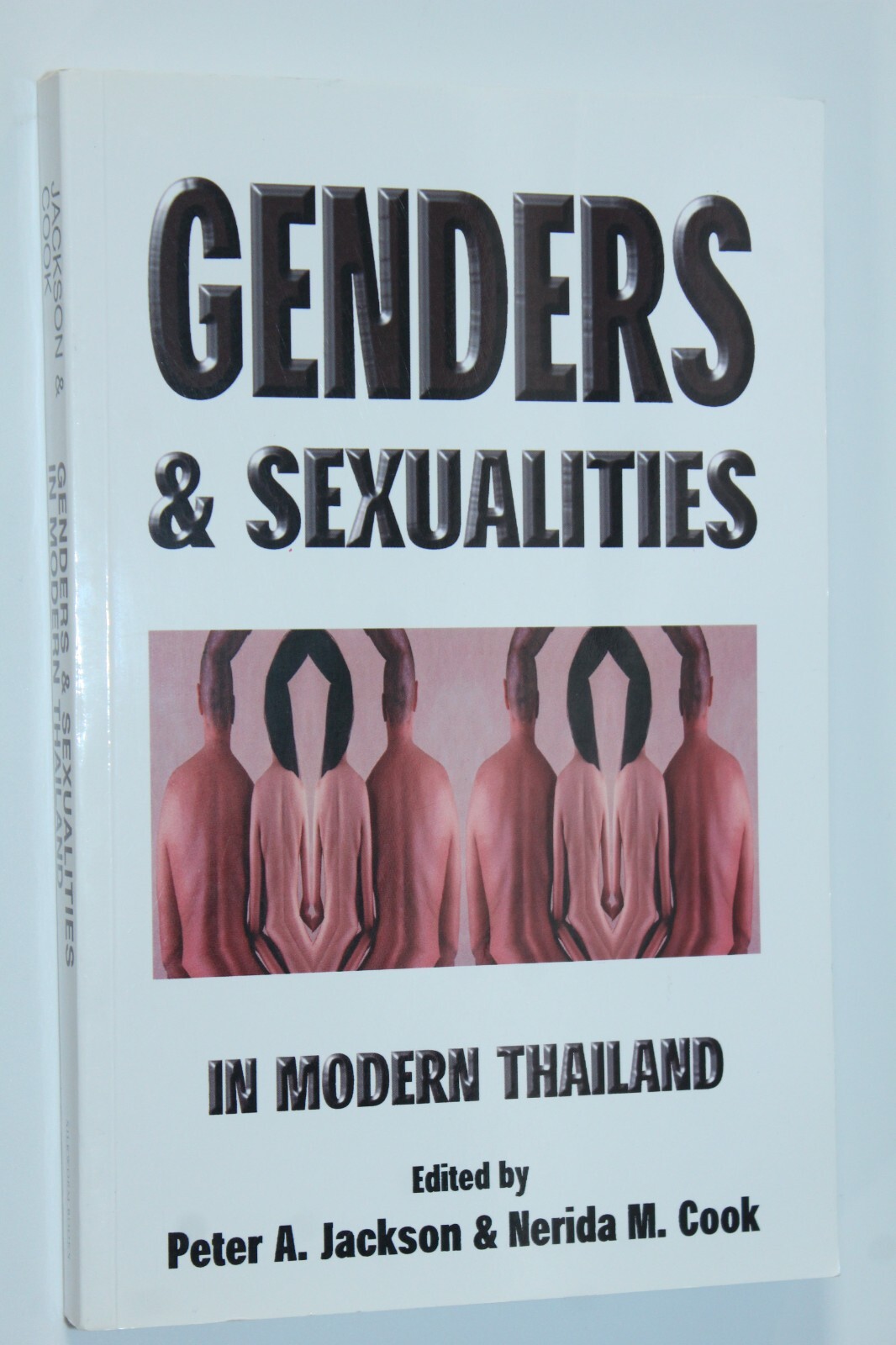 Genders and Sexualities in Modern Thailand by Nerida Cook & Peter Jackson (2000)