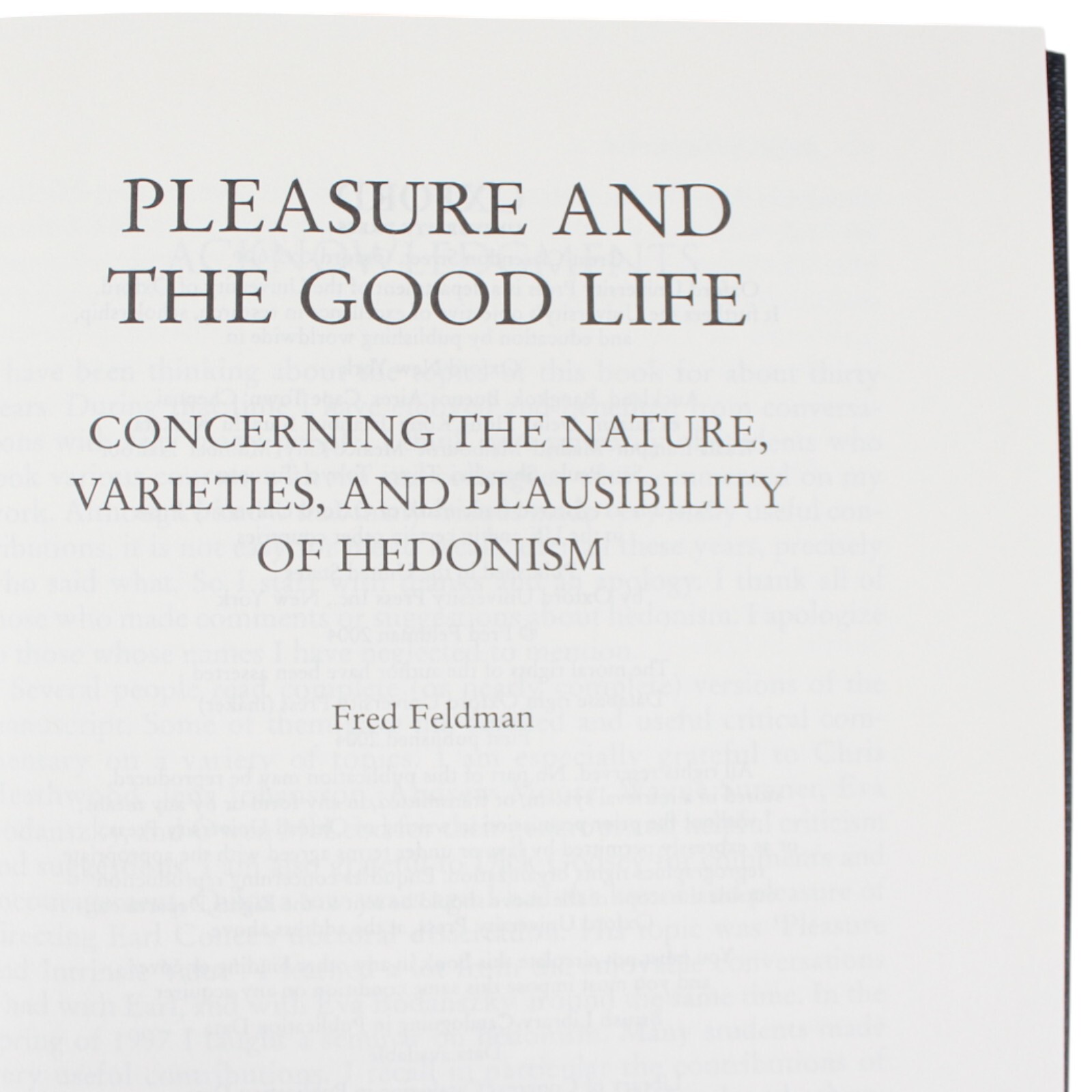 Hedonism Moral Philosophy Good Life Feldman Oxford 1st Ed Pleasure Epicurus HC