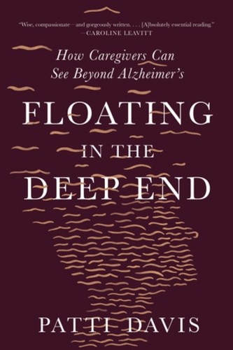 Patti Davis Floating in the Deep End (Paperback)