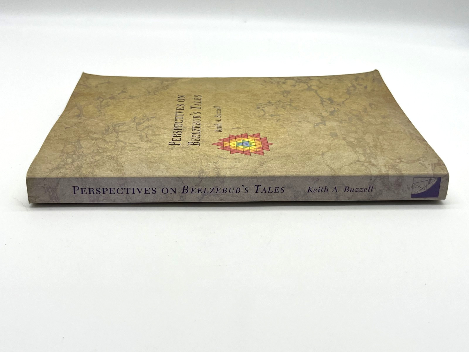 Keith Buzzell / PERSPECTIVES ON BEELZEBUB’S TALES AND OTHER OF GURDJIEFF’S PB Ed