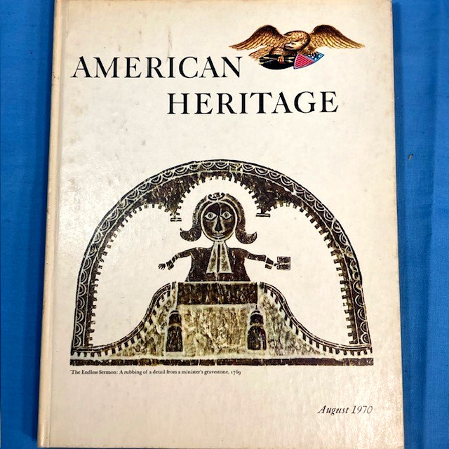 American Heritage, Hardcover Books, Apprx 100 pages each, 1969 – 1970 “YOU PICK”