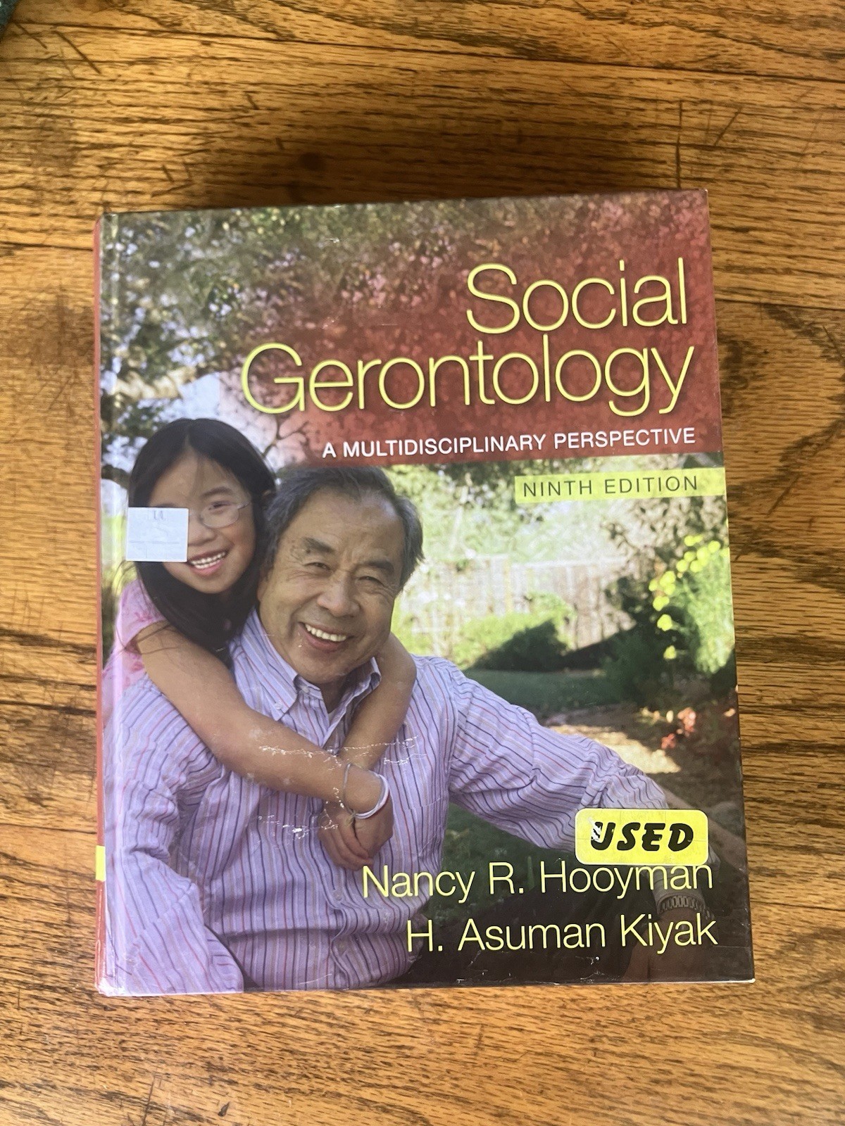 Social Gerontology 9th Ed Hardcover Hooyman Kiyak Allyn & Bacon 2011